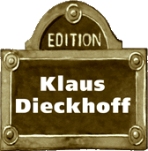 Künstler / Maler - Edition Klaus Dieckhoff - Bilder in Acryl, Öl, Aquarell und Druckgrafiken